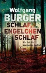 Wolfgang Burger: Schlaf, Engelchen, schlaf