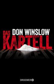 Don Winslow: Das Kartell