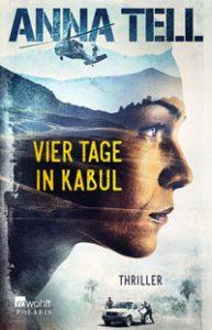 Vier Tage in Kabul