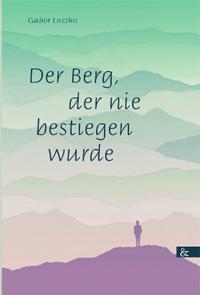 Der Berg, der nie bestiegen wurde