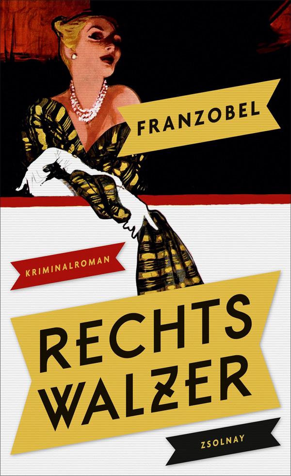 Franzobel: Rechtswalzer