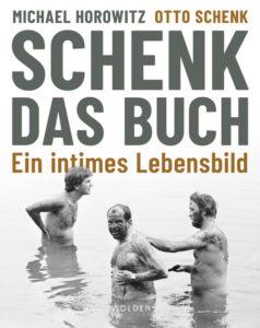 Michael Horowitz, Otto Schenk: Schenk. Das Buch