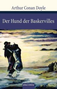 Arthur Conan Doyle: Der Hund der Baskervilles