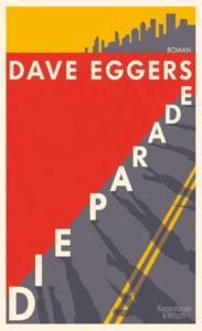 Dave Eggers: Die Parade