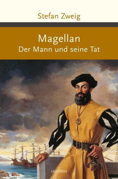 Stefan Zweig: Magellan