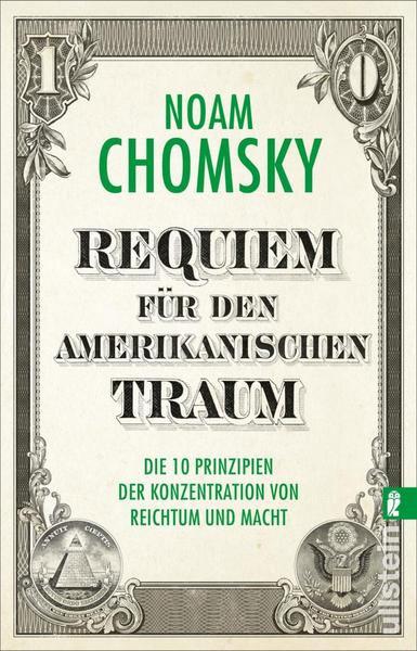 Noam Chomsky: Requiem für den amerikanischen Traum