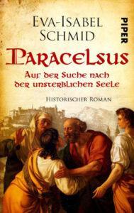 Eva-Isabel Schmid: Paracelsus