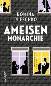 Romina Pleschko: Ameisenmonarchie
