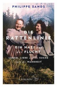 Philippe Sands: Die Rattenlinie – ein Nazi auf der Flucht