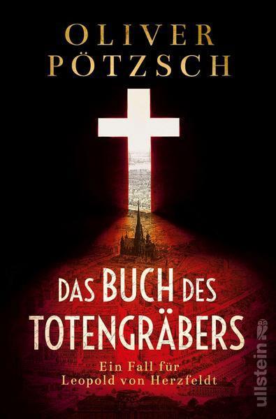 Oliver Pötzsch: Das Buch des Totengräbers