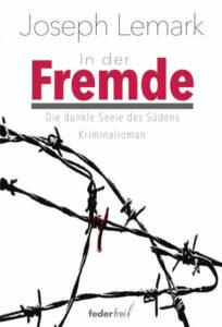 Joseph Lemark: In der Fremde