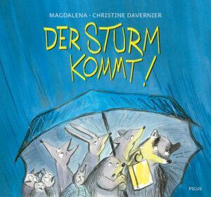 Magdalena & Christine Davenier: Der Sturm kommt