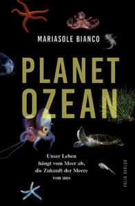 Mariasole Bianco: Planet Ozean