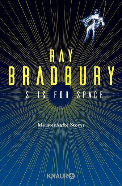 Ray Bradbury: S is for Space
