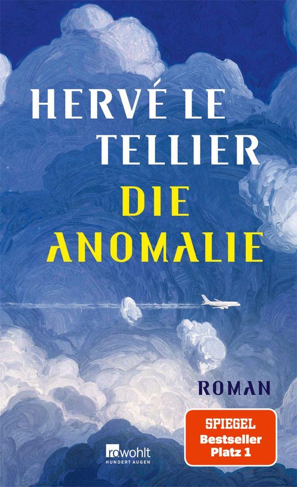 Hervé Le Tellier: Die Anomalie