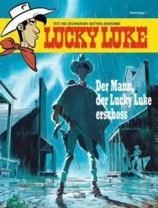 Matthieu Bonhomme: Der Mann, der Lucky Luke erschoss
