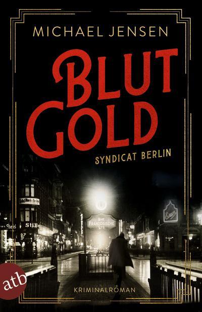 Michael Jensen: Blutgold