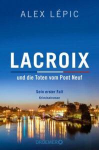 Lacroix und die Toten vom Pont Neuf