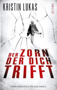Der Zorn der dich trifft