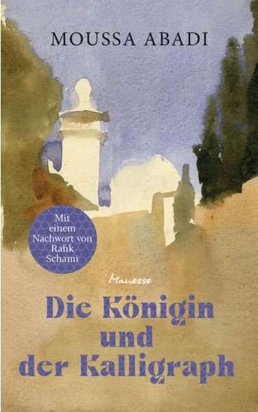 Die Königin und der Kalligraph