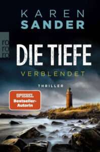 Die Tiefe: Verblendet