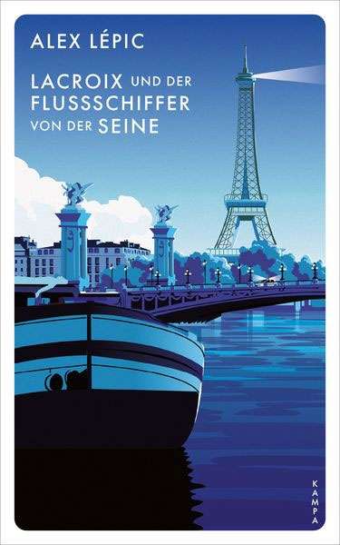 Lacroix und der Flussschiffer von der Seine